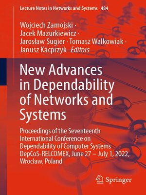 cover image of New Advances in Dependability of Networks and Systems